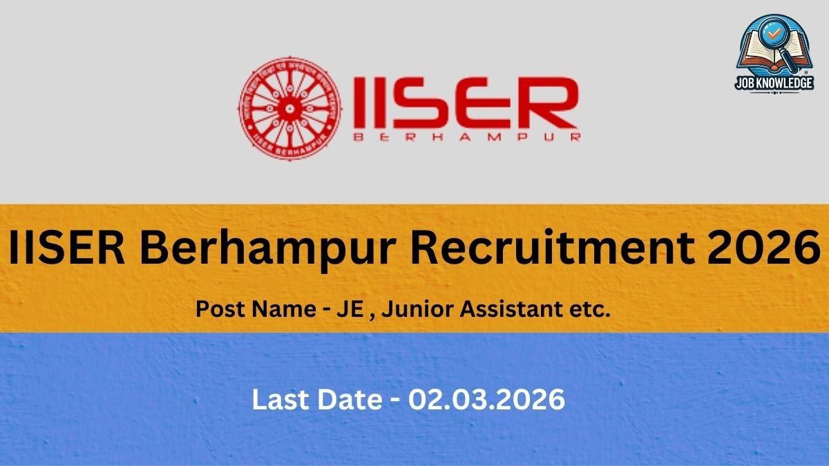 This recruitment notice is from IISER TVM (Indian Institute of Science Education and Research Thiruvananthapuram) for the year 2025. The featured positions are for Technical Officer, Nurse etc.. The last date to submit applications is 02.03.2026. The graphic prominently displays the official IISER TVM logo at the top center and the Job Knowledge branding in the upper right corner.